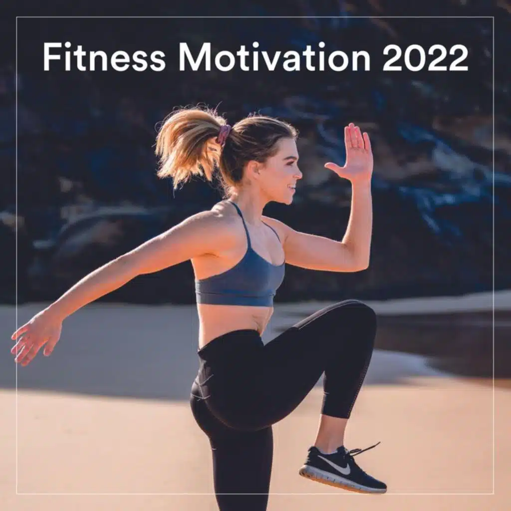 Fitness Motivation 2022