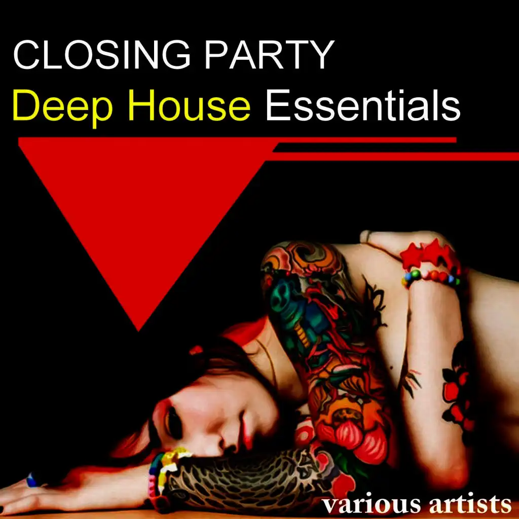 Closing Party Deep House Essentials