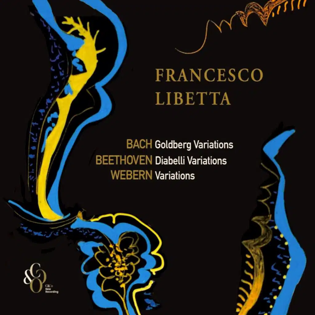 Variations - Bach, Beethoven, Mozart, Webern, Libetta