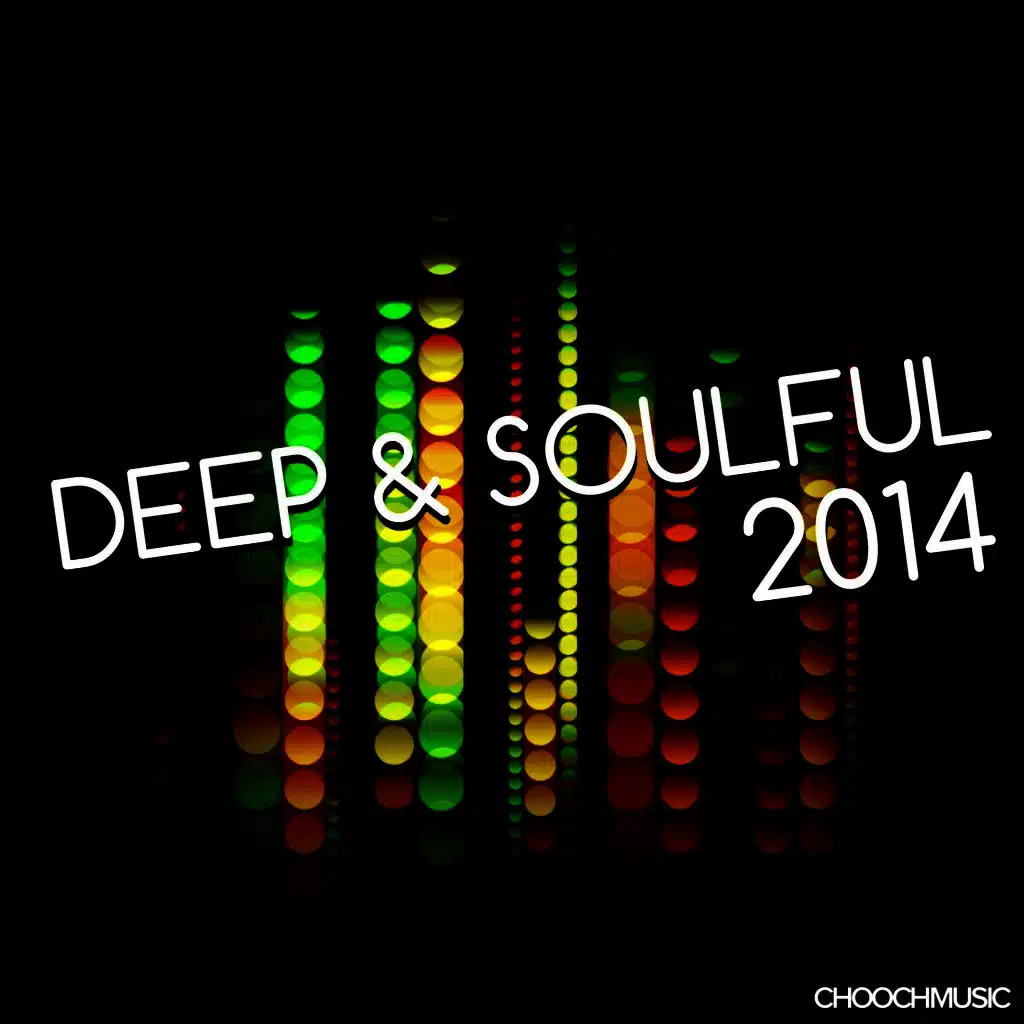 Deep & Soulful 2014