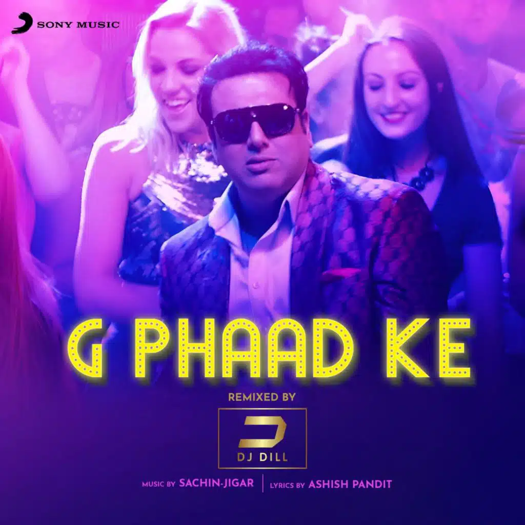 G Phaad Ke (Remixed By DJ Dill)