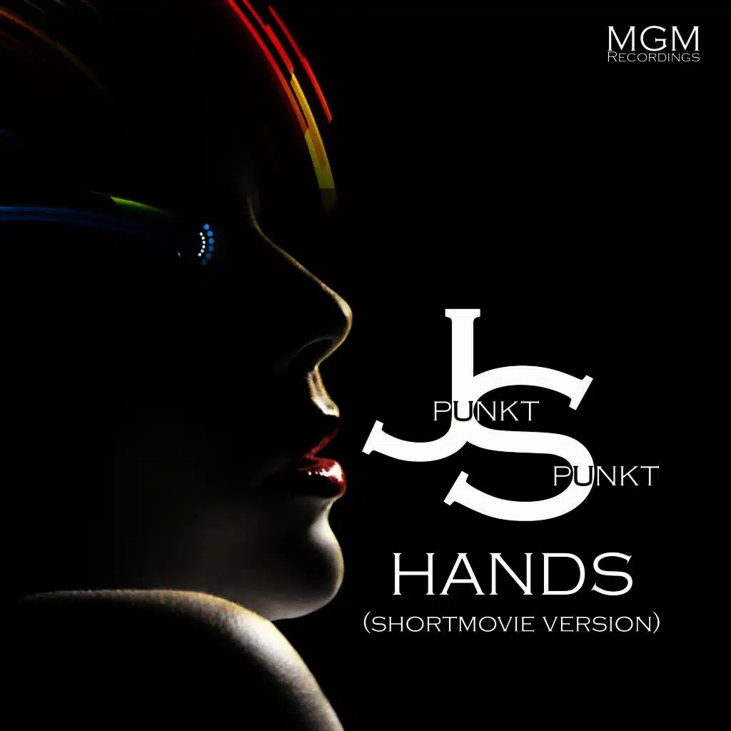 Hands (Shortmovie Version)