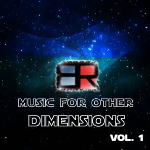 Music for Other Dimensions, Vol. 1