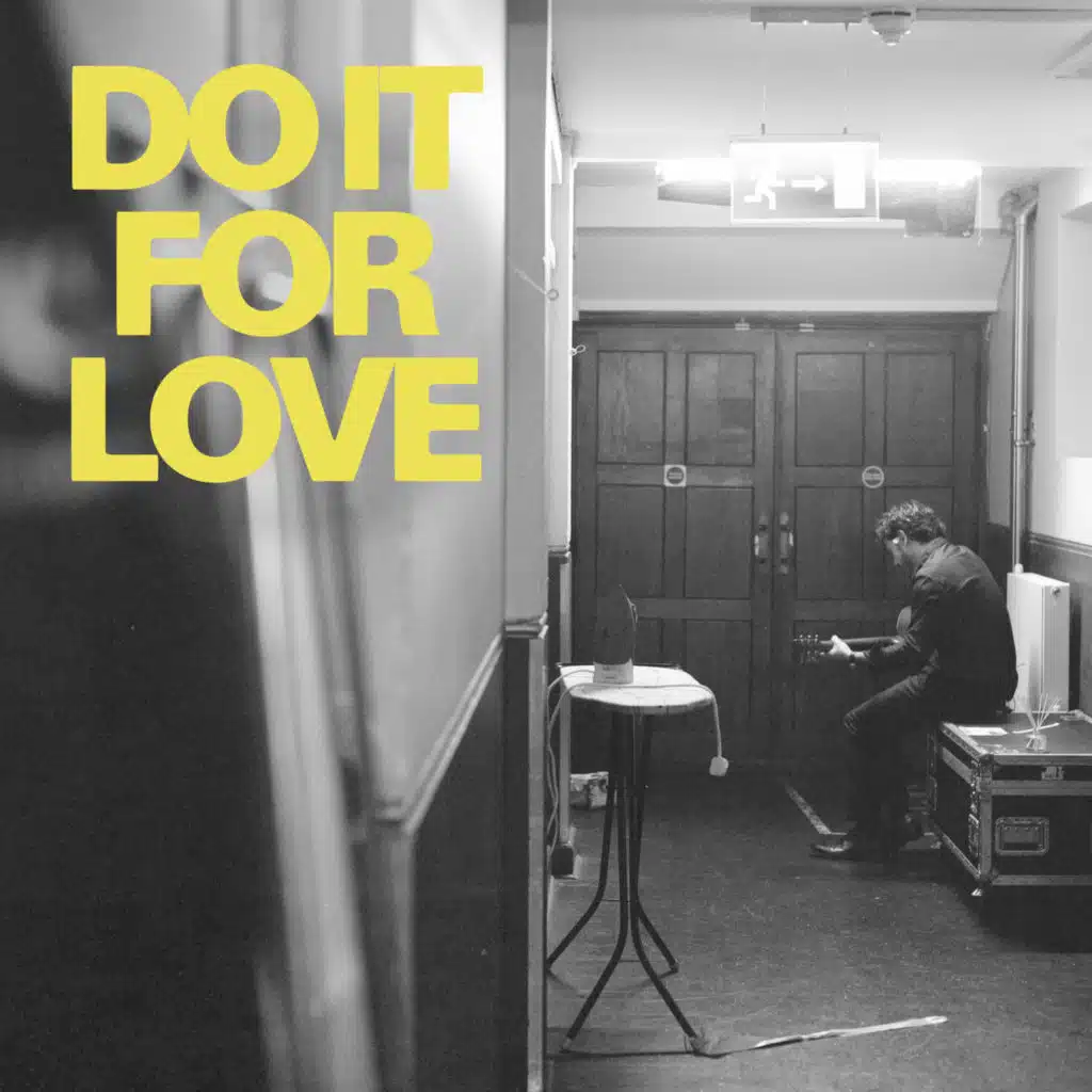 Do It For Love