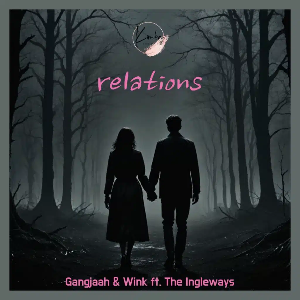 Relations (feat. The Ingleways)