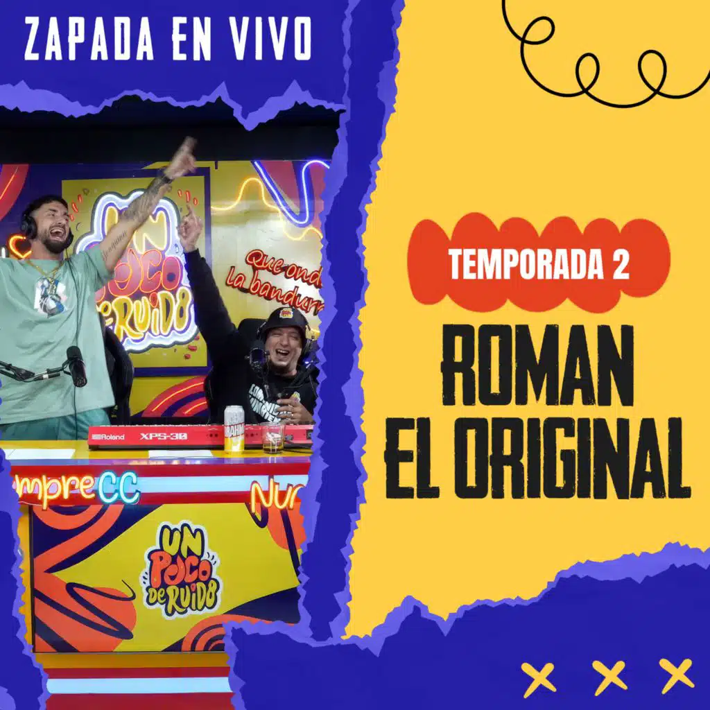 ROMAN EL ORIGINAL / Zapada EN VIVO en UN POCO DE RUIDO !