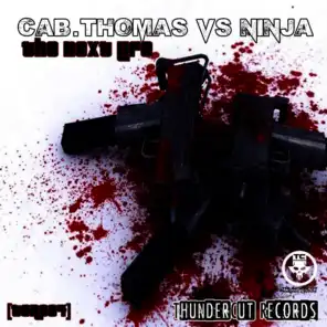 Cab Thomas vs. Ninja
