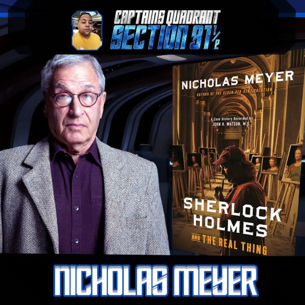 Nicholas Meyer Interview: Sherlock Holmes And The Real Thing