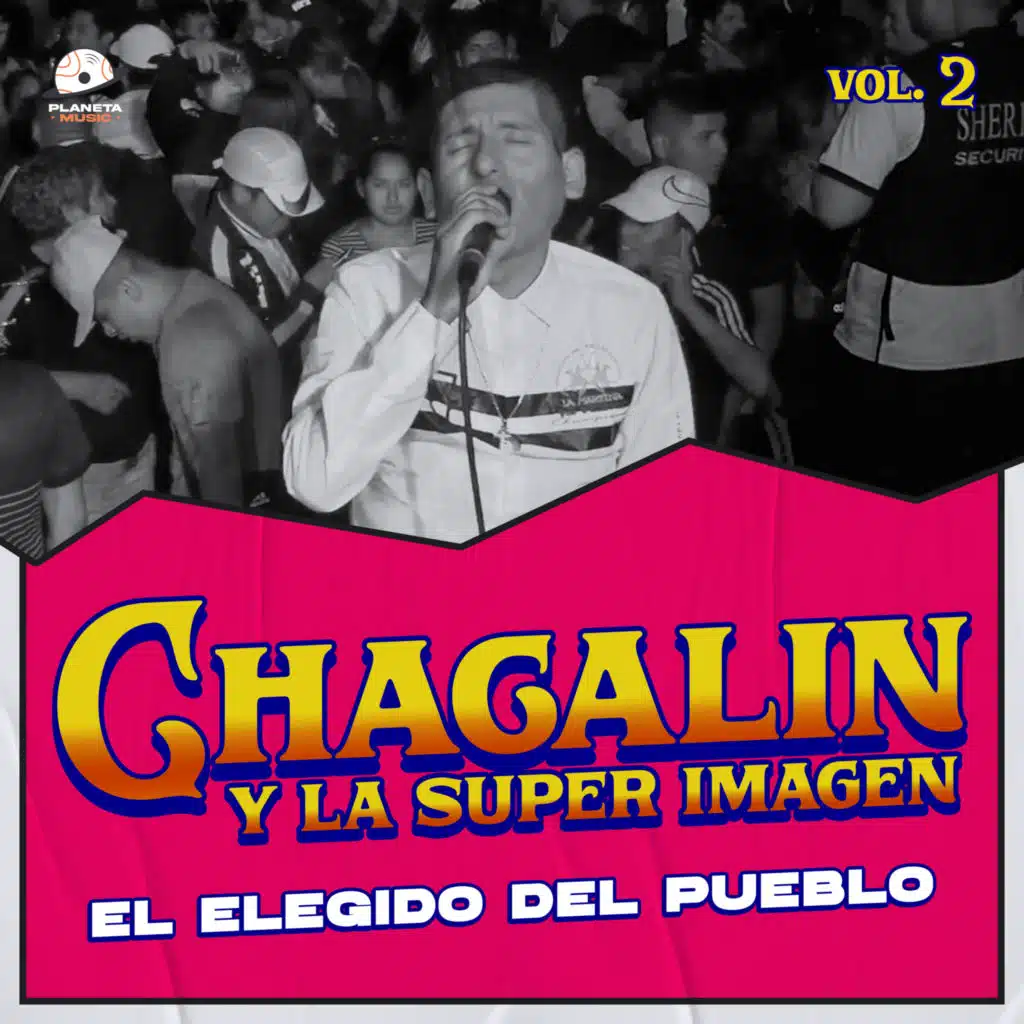 El Elegido Del Pueblo, Vol. 2