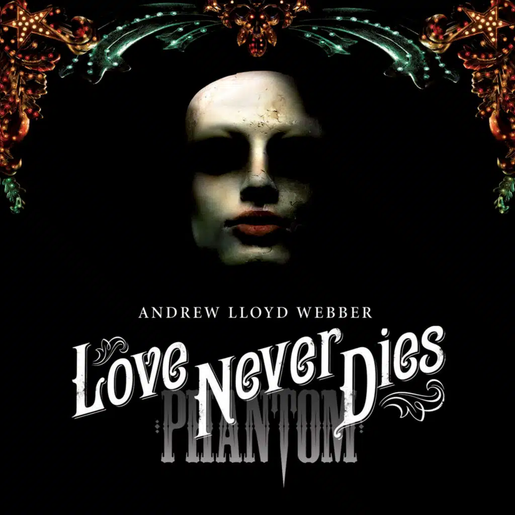 Love Never Dies (Deluxe Version)