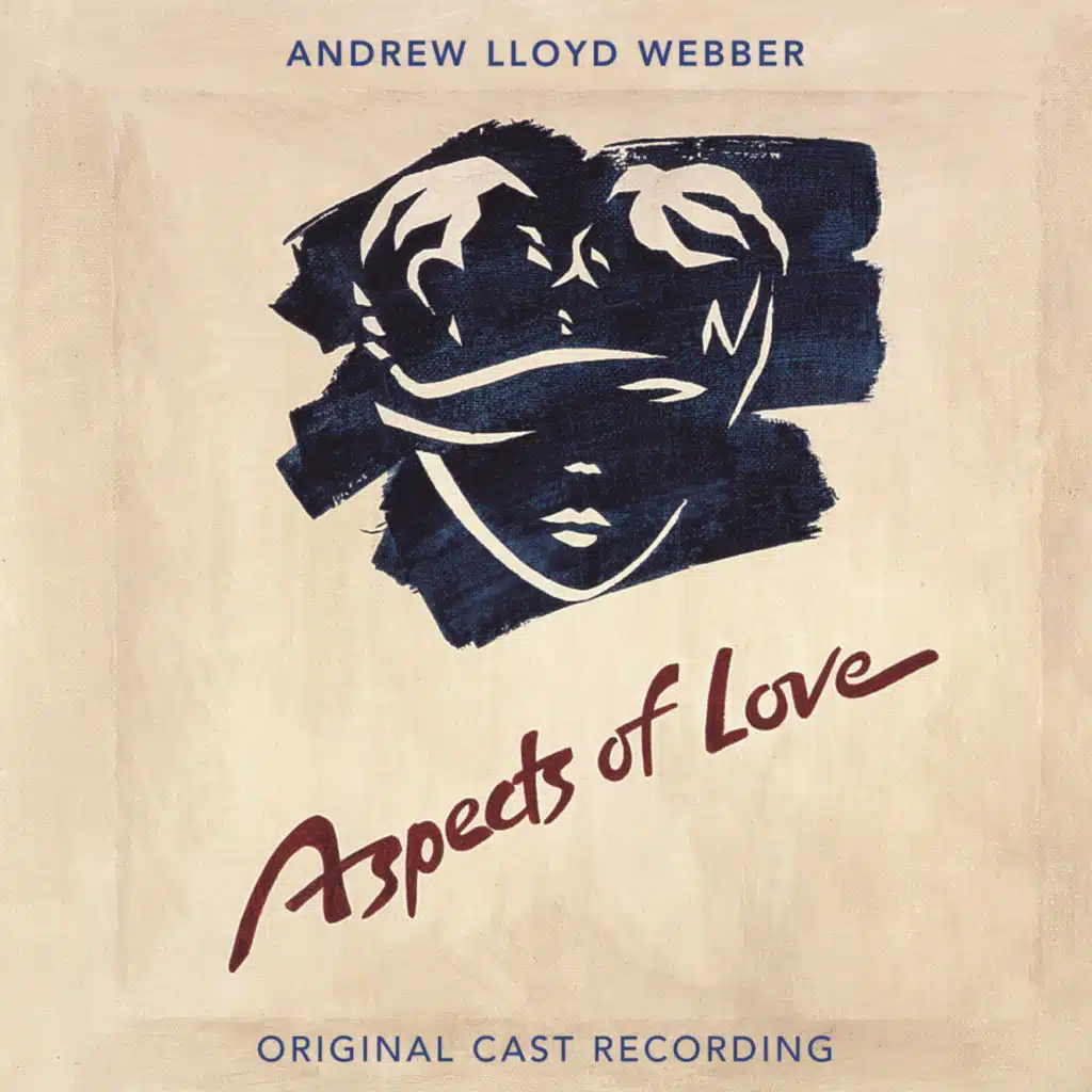 Michael Ball & Original London Cast of Aspects of Love Cast