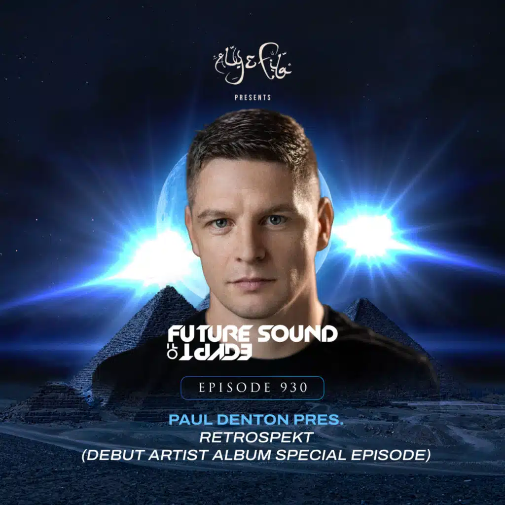FSOE 930 - Future Sound Of Egypt Episode 930