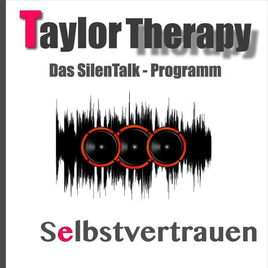 Das Silentalk-Programm Selbstvertrauen