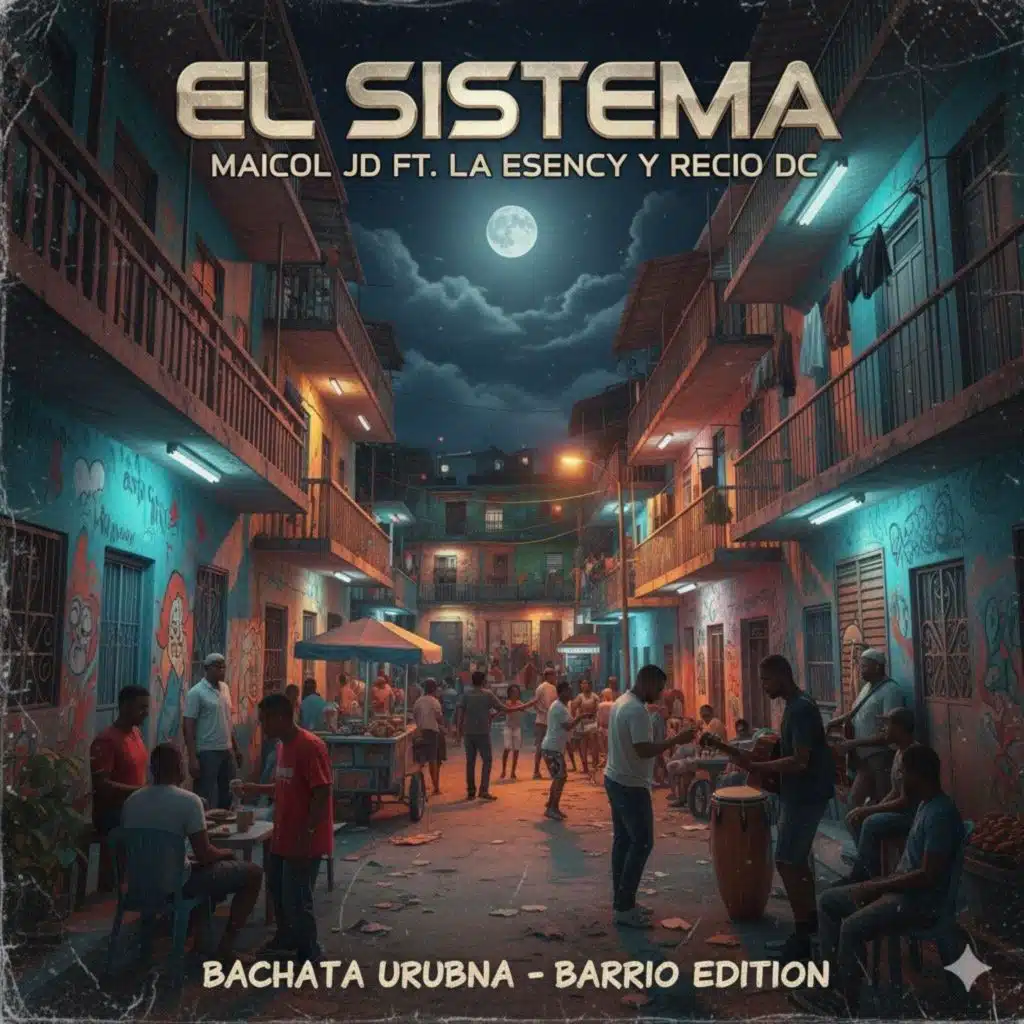 EL SISTEMA (feat. MICHAEL JD, & RECIO DC)