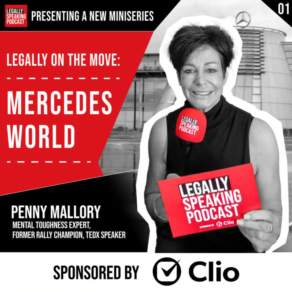 Legally on the Move: Mercedes World - Penny Mallory - E01