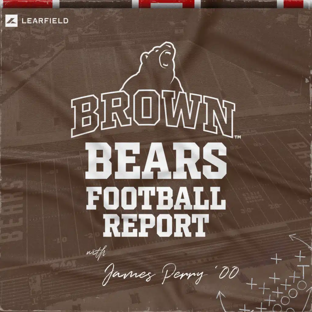 Brown Bears Football Report with James Perry: 10-2-25