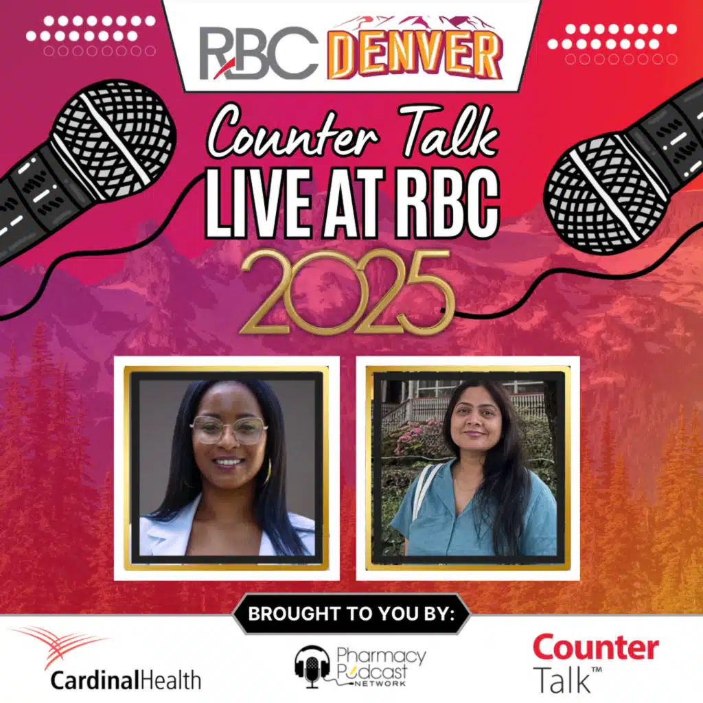 LIVE at RBC 2025 Episode Four | Cardinal Health™ Counter Talk™ Podcast