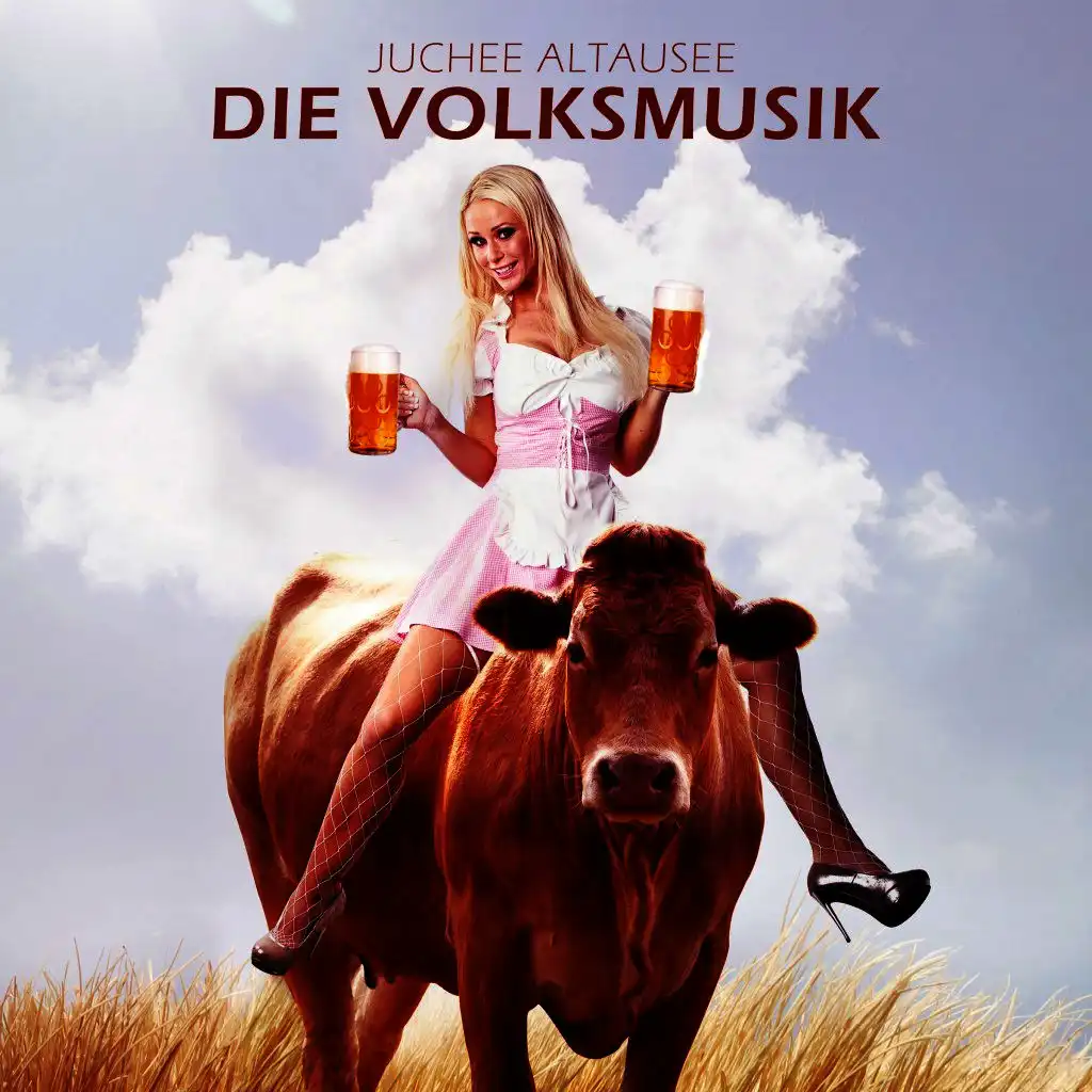 Juchee Altausee - Die Volksmusik