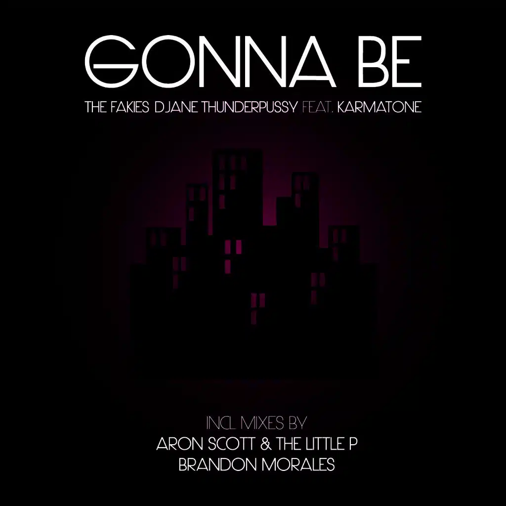 Gonna Be (Radio Edit)