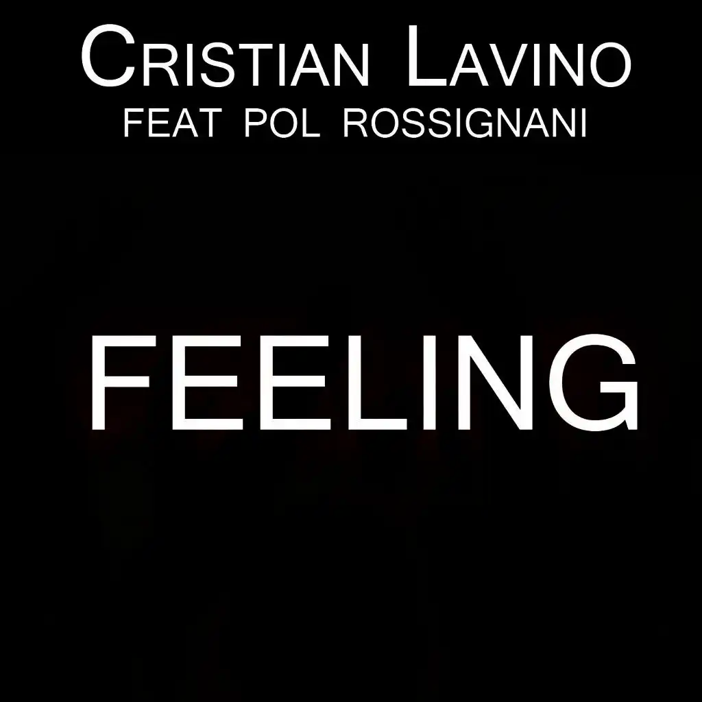 Cristian Lavino Feat. Pol Rossignani