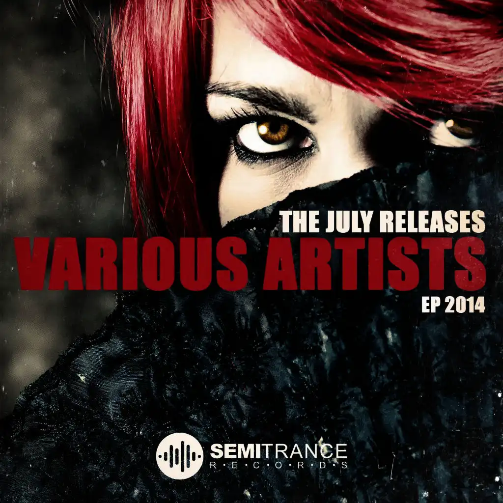 The July Releases EP 2014