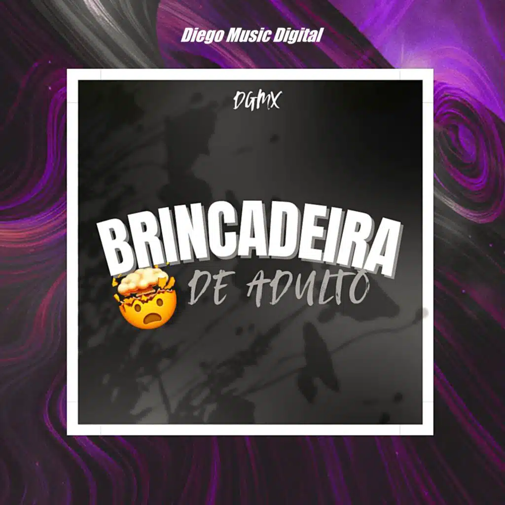 Brincadeira de Adulto