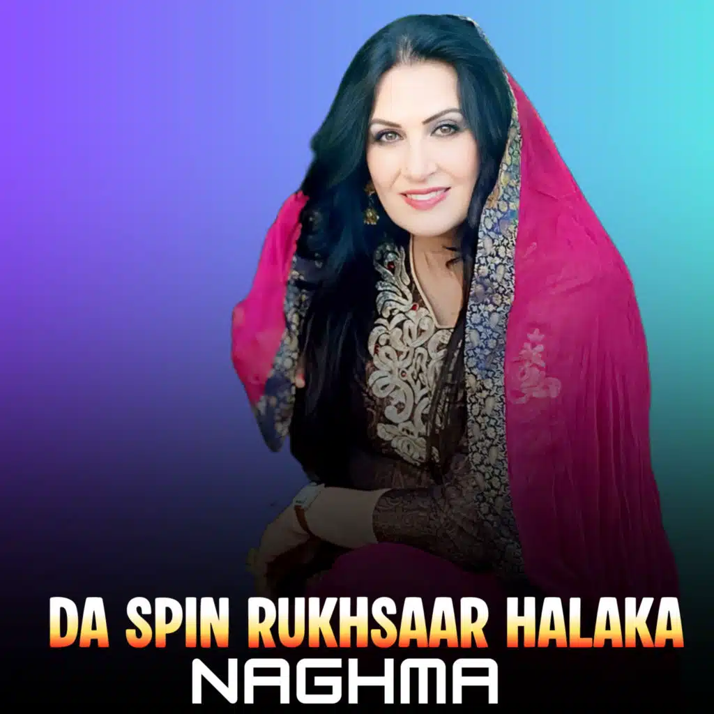 Da Spin Rukhsaar Halaka