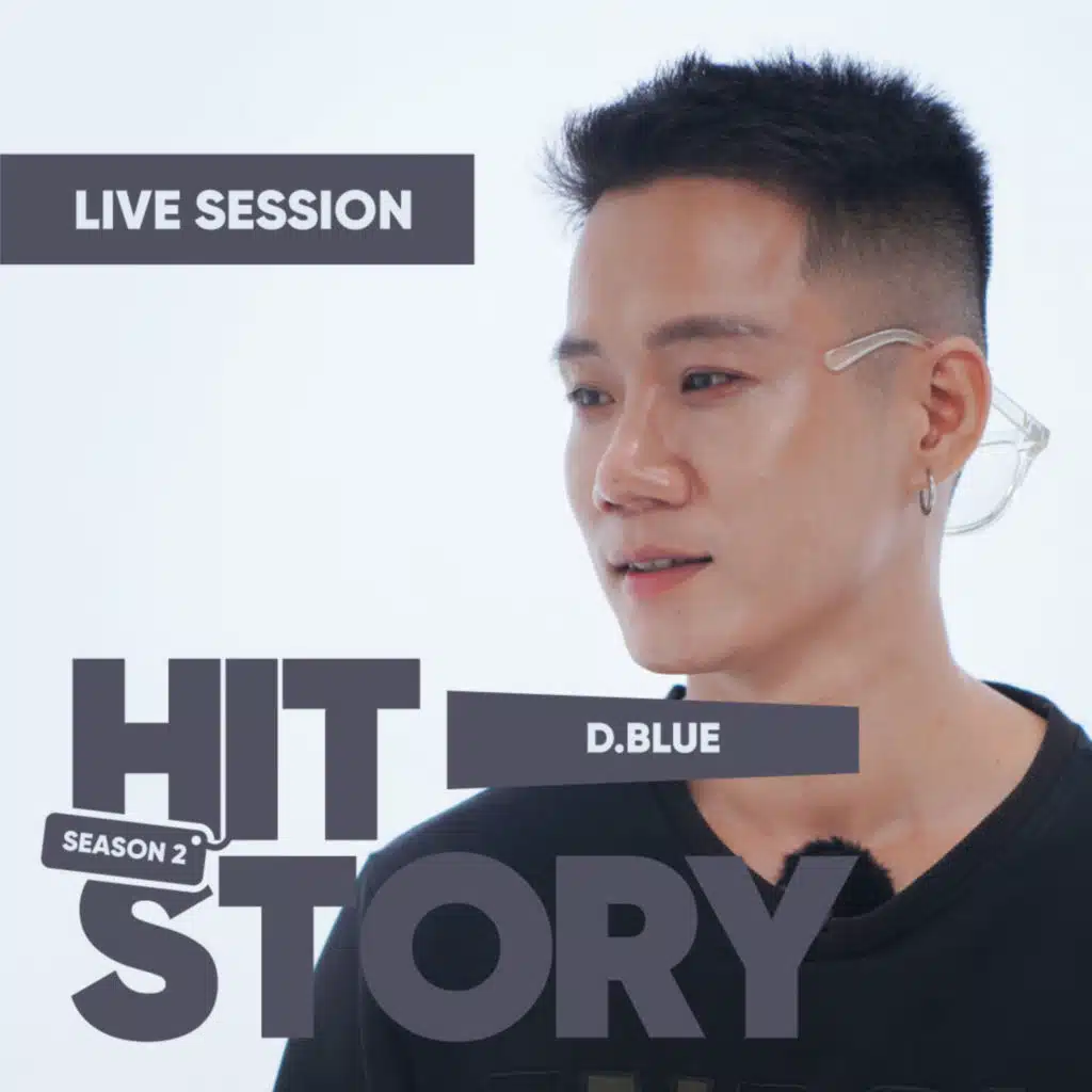 D.Blue (HITStory Live Session)