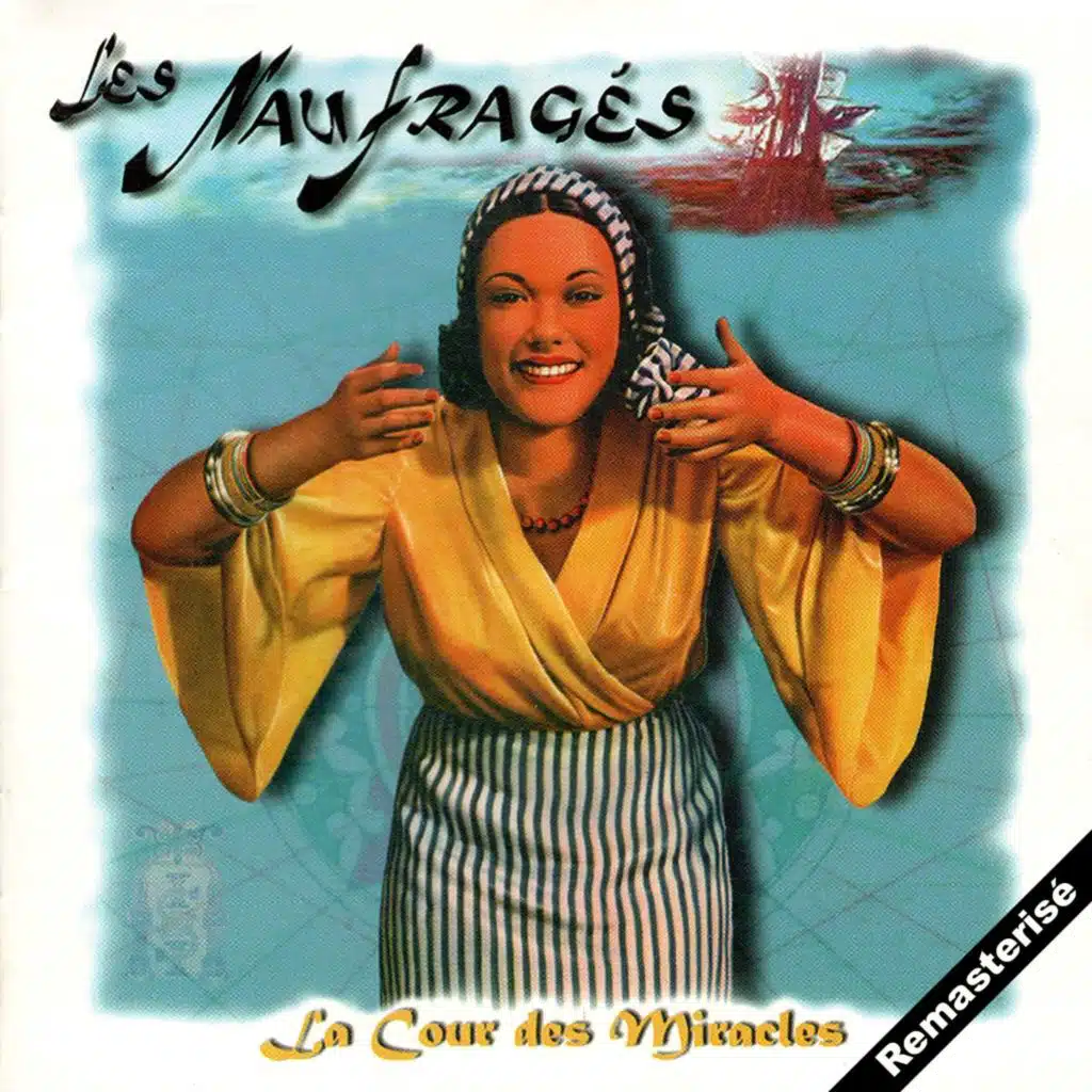 La cour des miracles (Remasterisé)