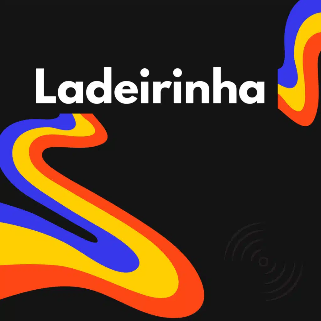Ladeirinha (feat. Thiago Faustino)