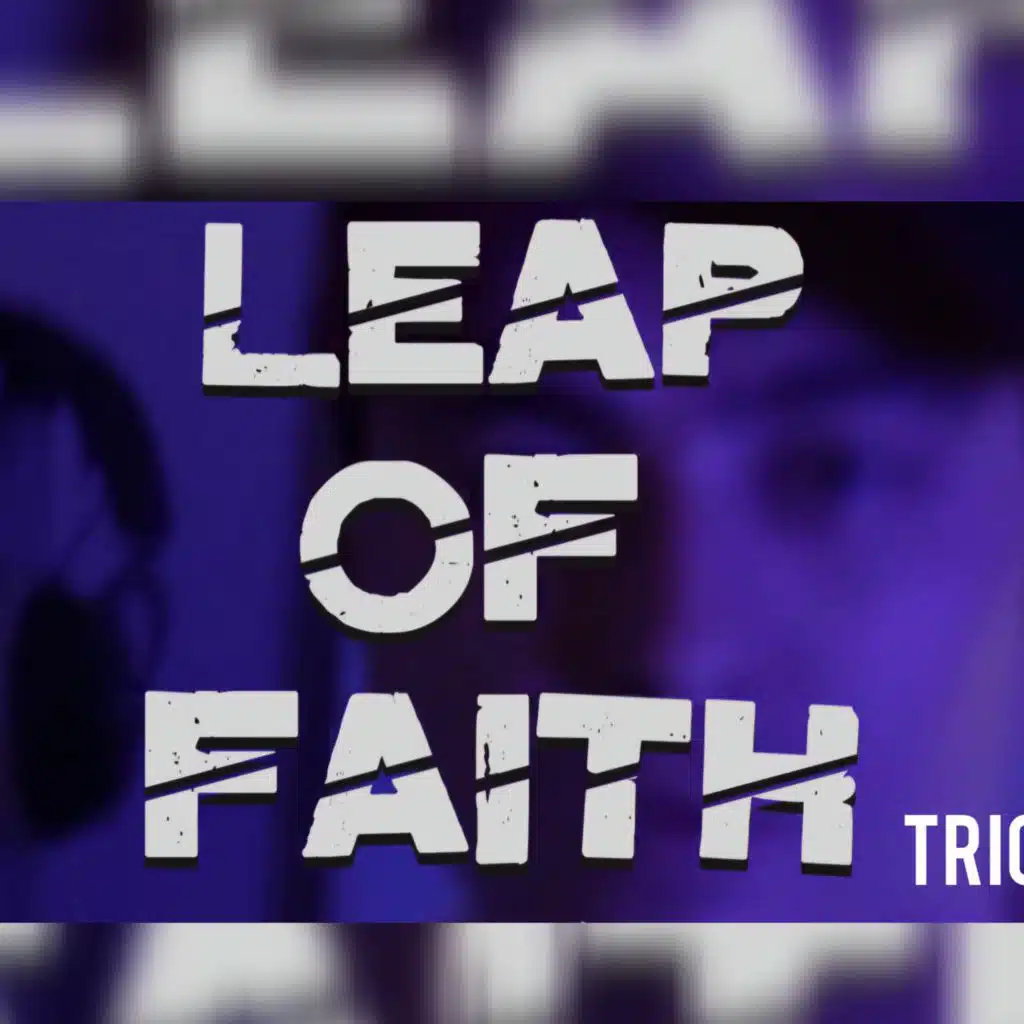 Leap Of Faith