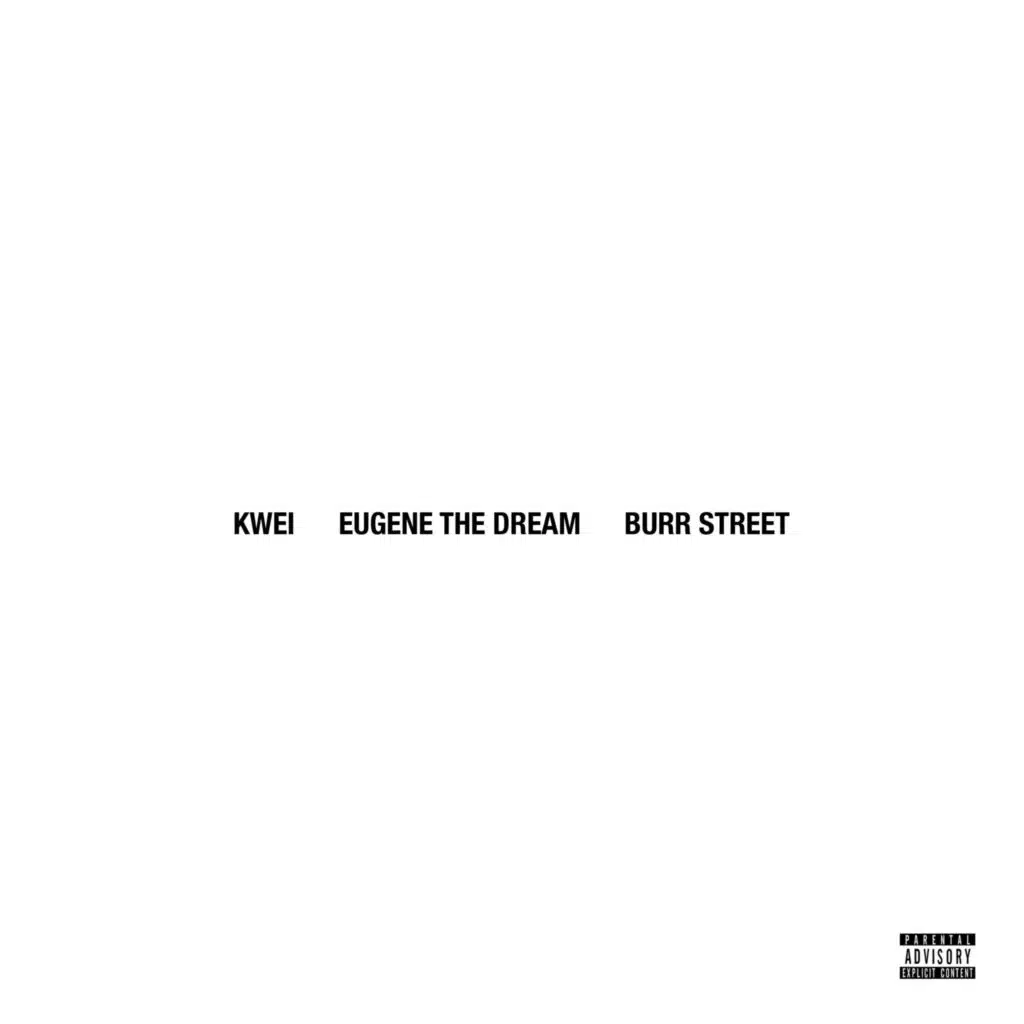 Burr Street (feat. Eugene The Dream)