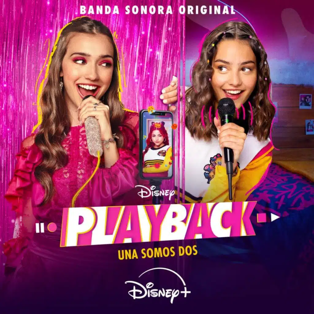 Bye bye (De "Playback: Una somos dos" | Disney+)