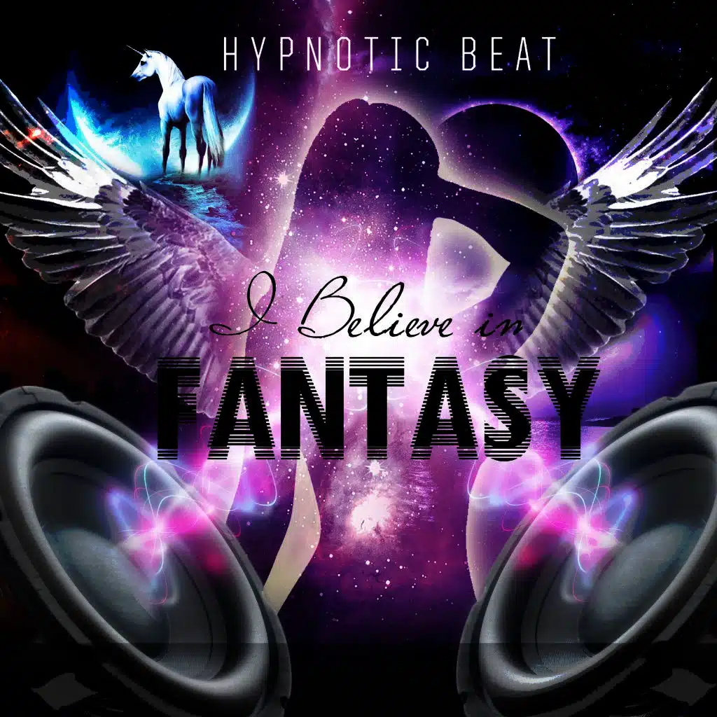 I Believe in Fantasy