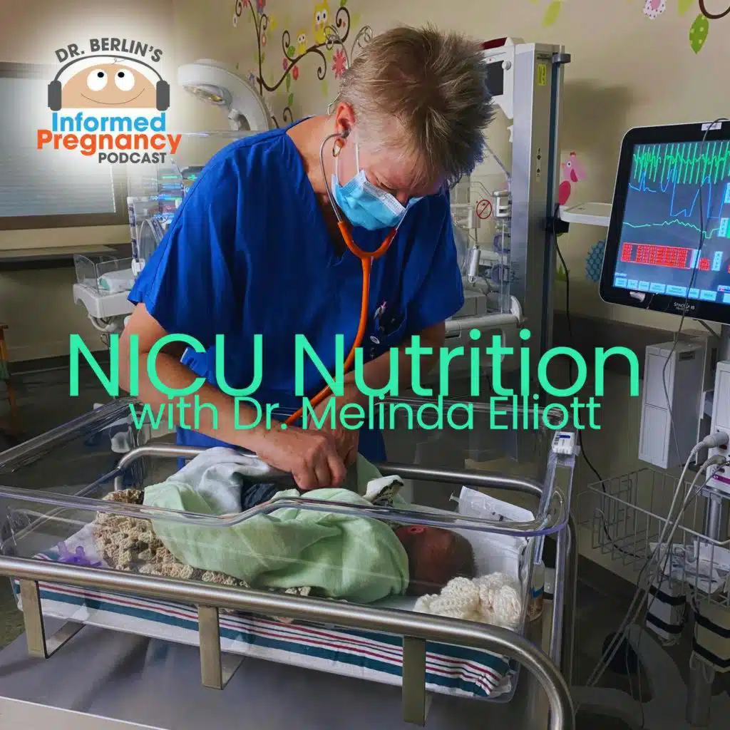 Ep. 479 NICU Nutrition with Dr. Melinda Elliott