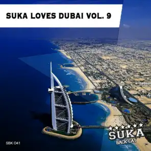 Suka Loves Dubai, Vol. 9