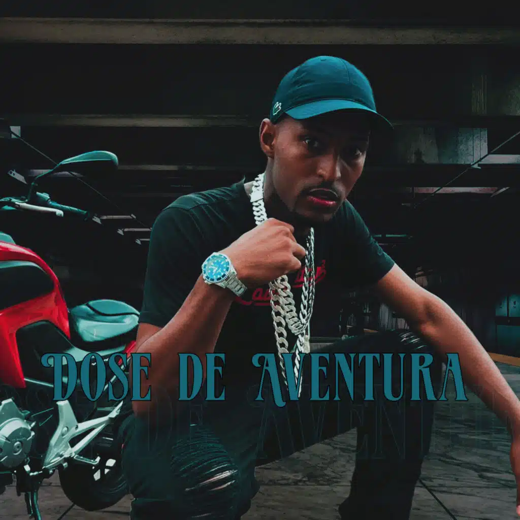 Dose de Aventura (feat. Dj Len)