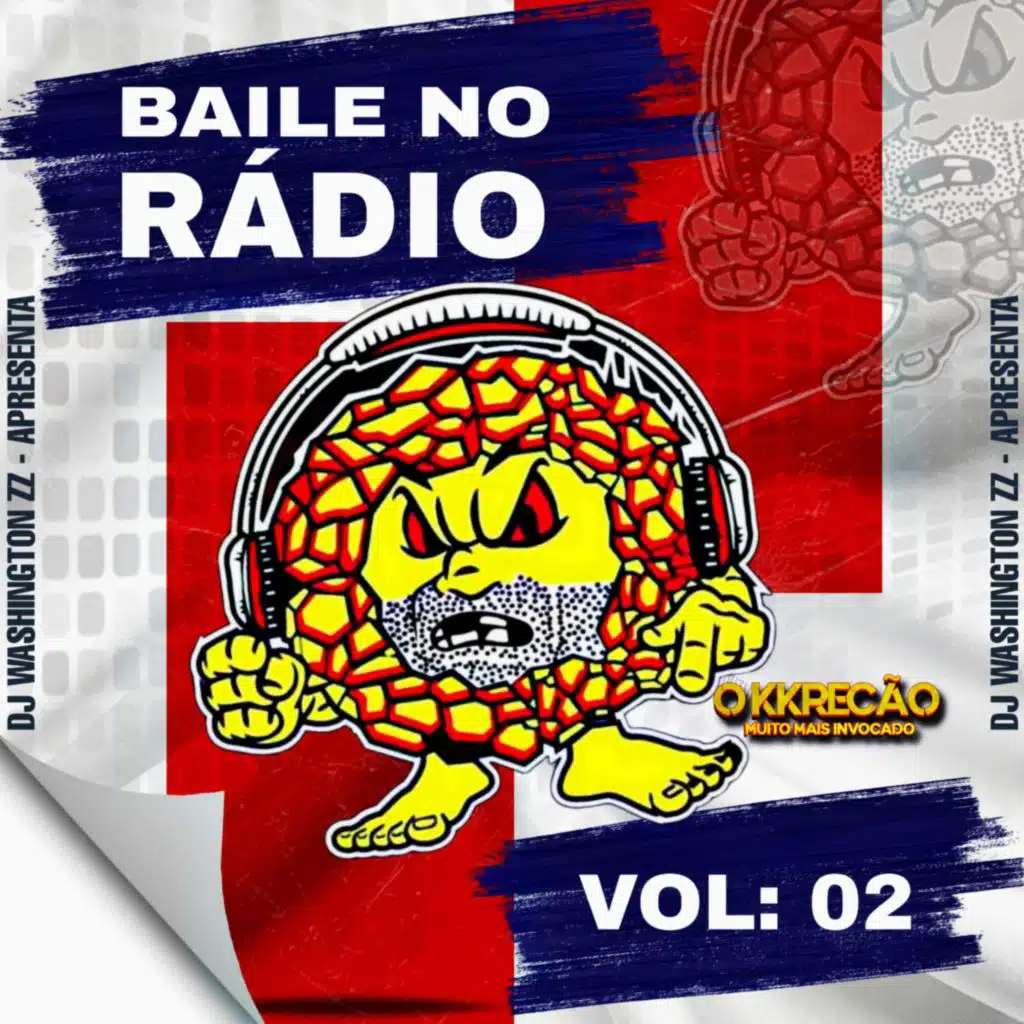 BAILE NO RADIO COM KKRECAO VOL 2