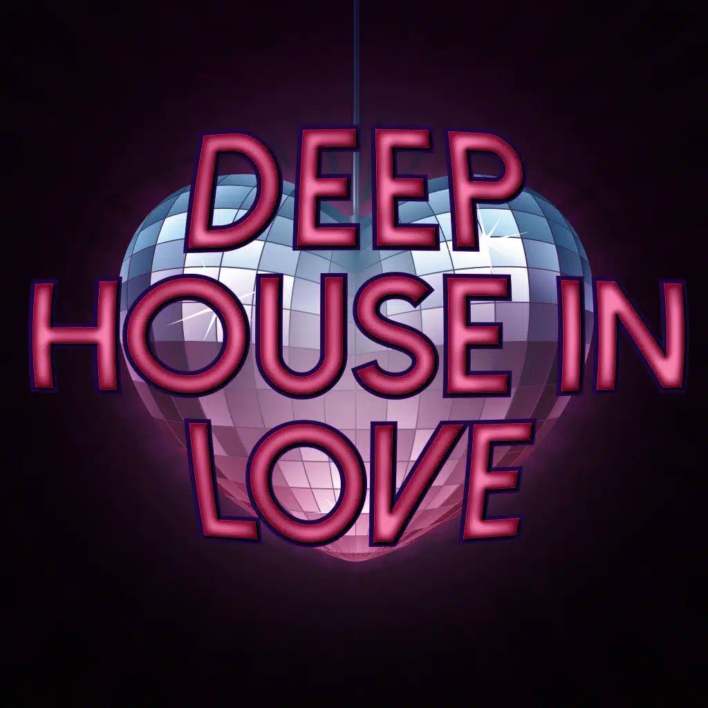 Deep House in Love