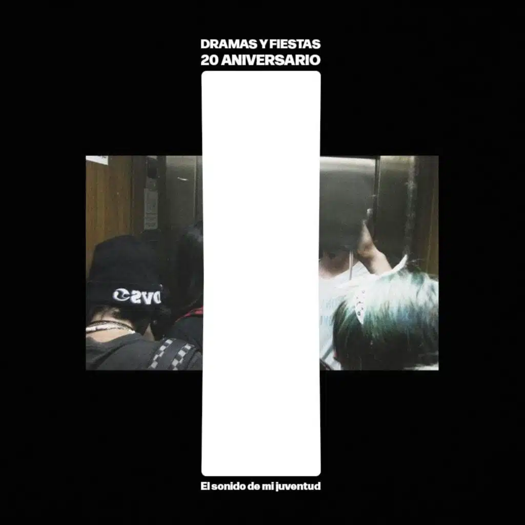 Dramas & Fiestas (20 aniversario l el sonido de mi juventud)
