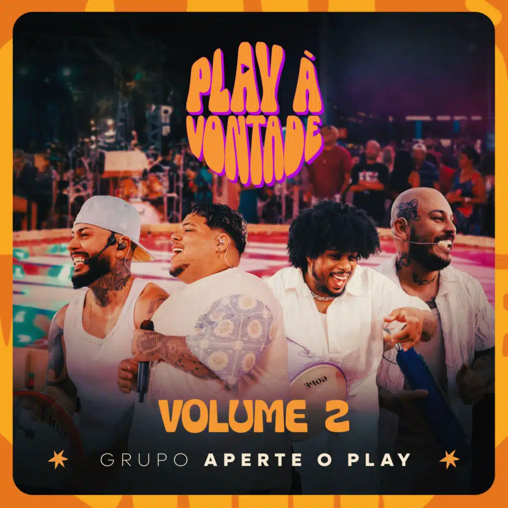 Play À Vontade - Part.2