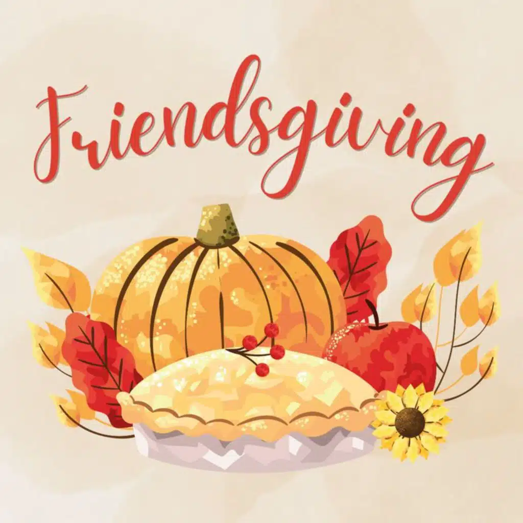 Friendsgiving