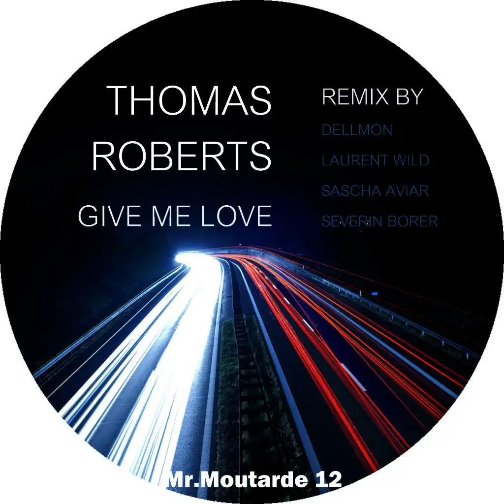 Give Me Love (Dellmon Remix)
