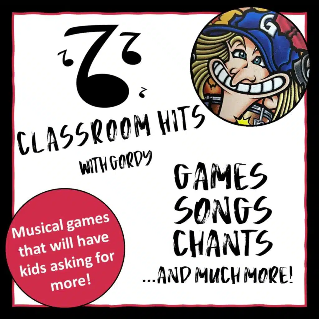Classroom Hits! Games, Songs, Chants, And More