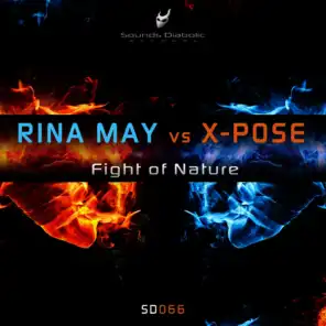 Rina May vs. X-Pose