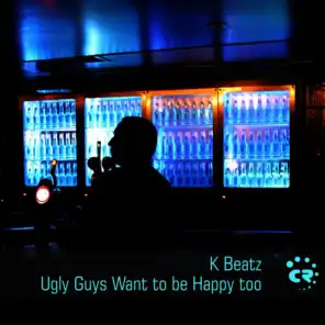 Ugly Guys Want to Be Happy Too (Antonio Ruiz Remix)