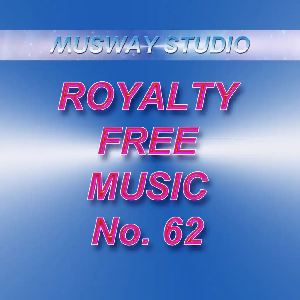 Royalty Free Music - No.62