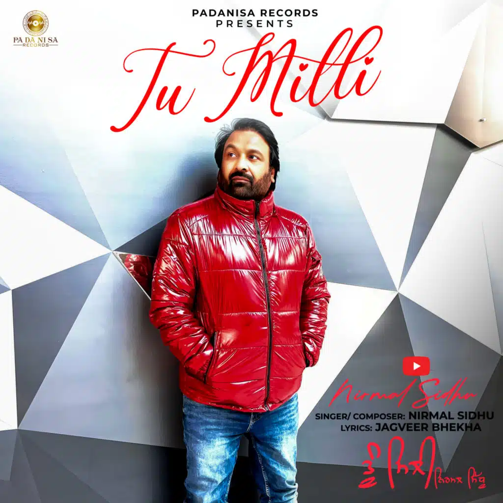 Tu Milli (feat. Nirmal Sidhu)