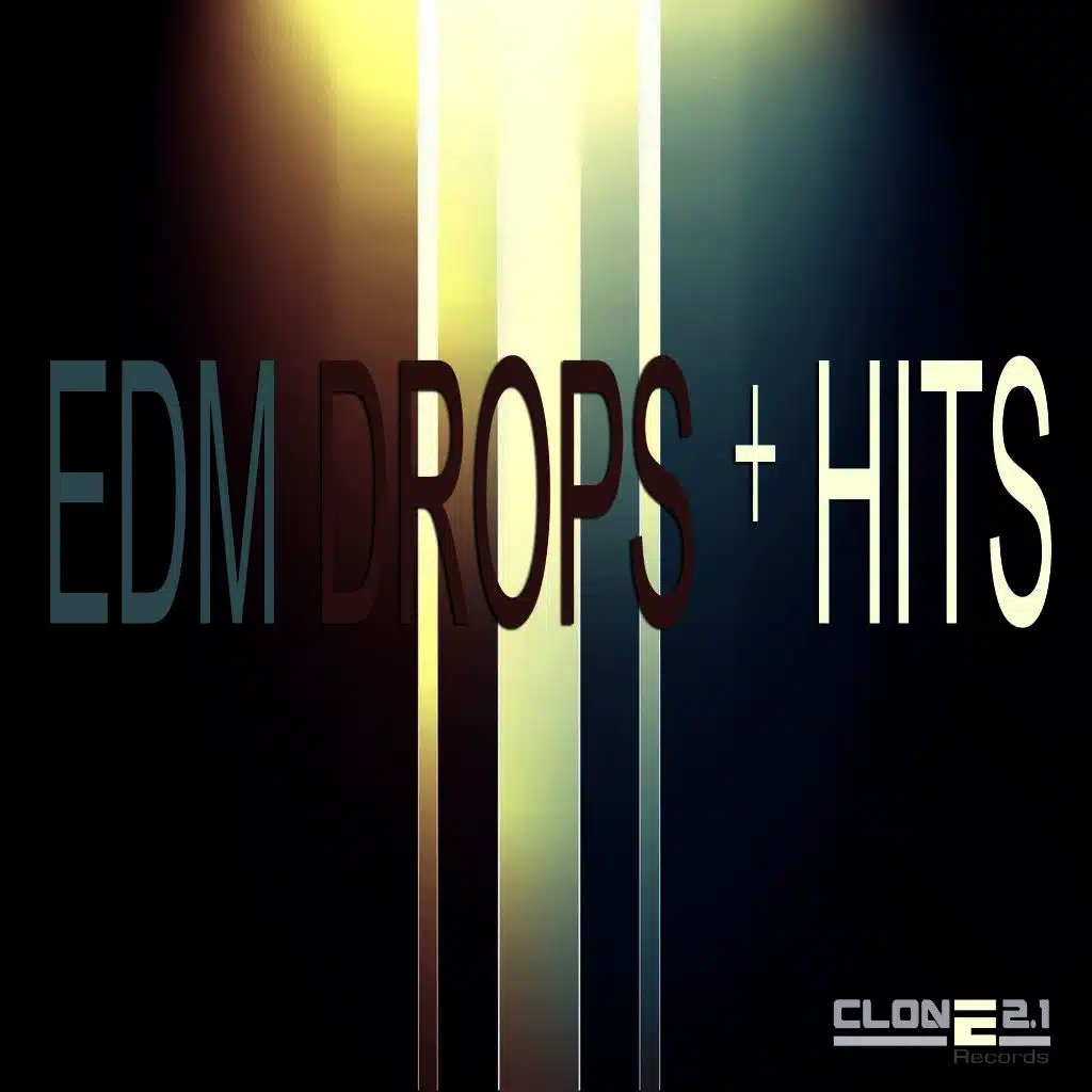 EDM Drops & Hits
