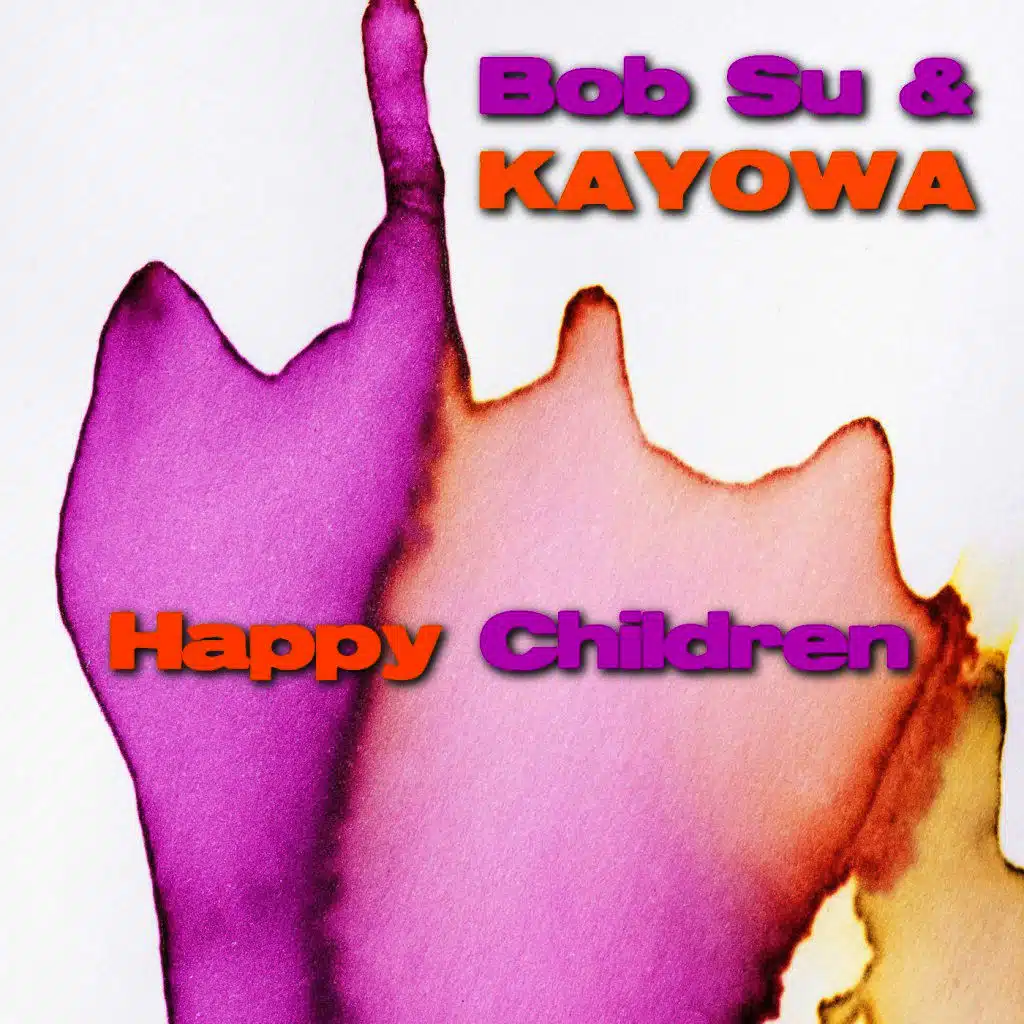 Bob Su & Kayowa